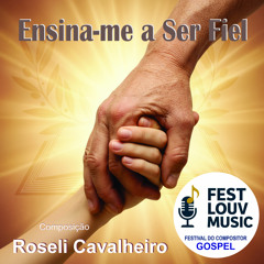 Ensina-me a Ser Fiel
