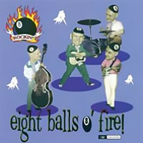Stream The Rockin'"'"' 8-Balls | Listen to Eight Balls O' Fire playlist  online for free on SoundCloud