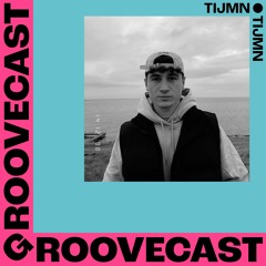 Groovecast 60 - TIJMN