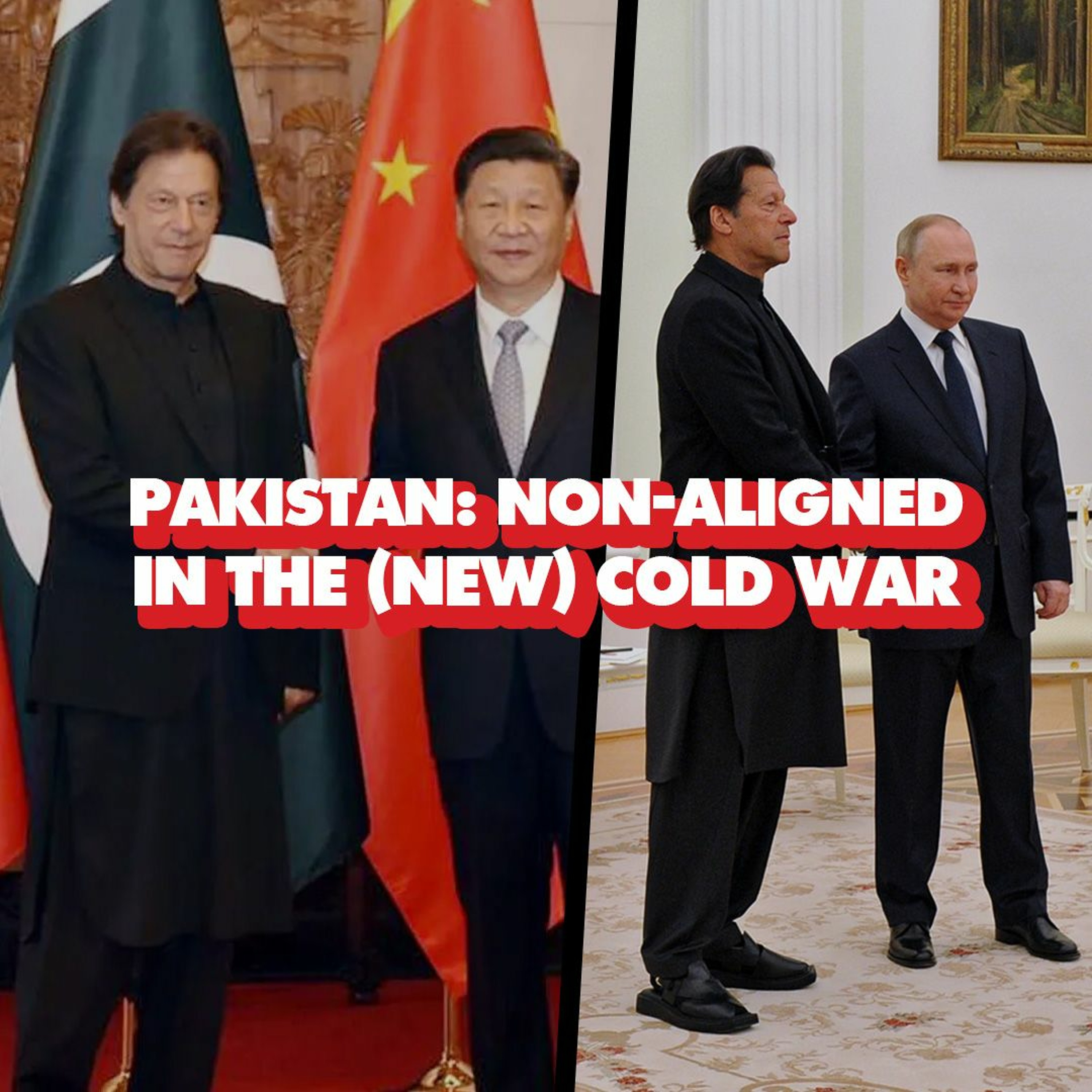 Imran Khan: Pakistan should be non-aligned in cold war, neutral over Ukraine, applauds China
