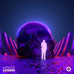 Licesss - Monster [Original Mix]