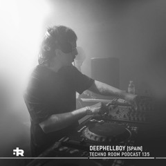 Techno Room PODCAST 135: DEEPHELLBOY