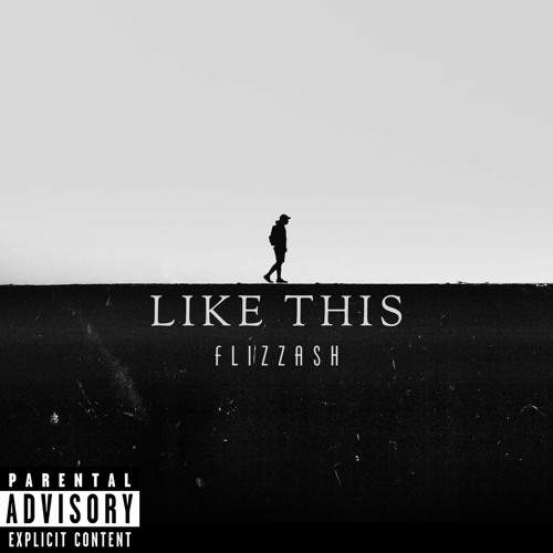 Flizzash - Like This