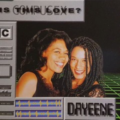 DaYeene - Is This Love? (CompuSex) (1994) [I'm Yours]