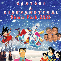 Xmas Pack 2025 - (CARTONI & CINEPANETTONI) Remix & Mashup