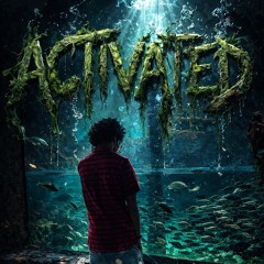 Activated