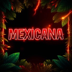 Mexicana