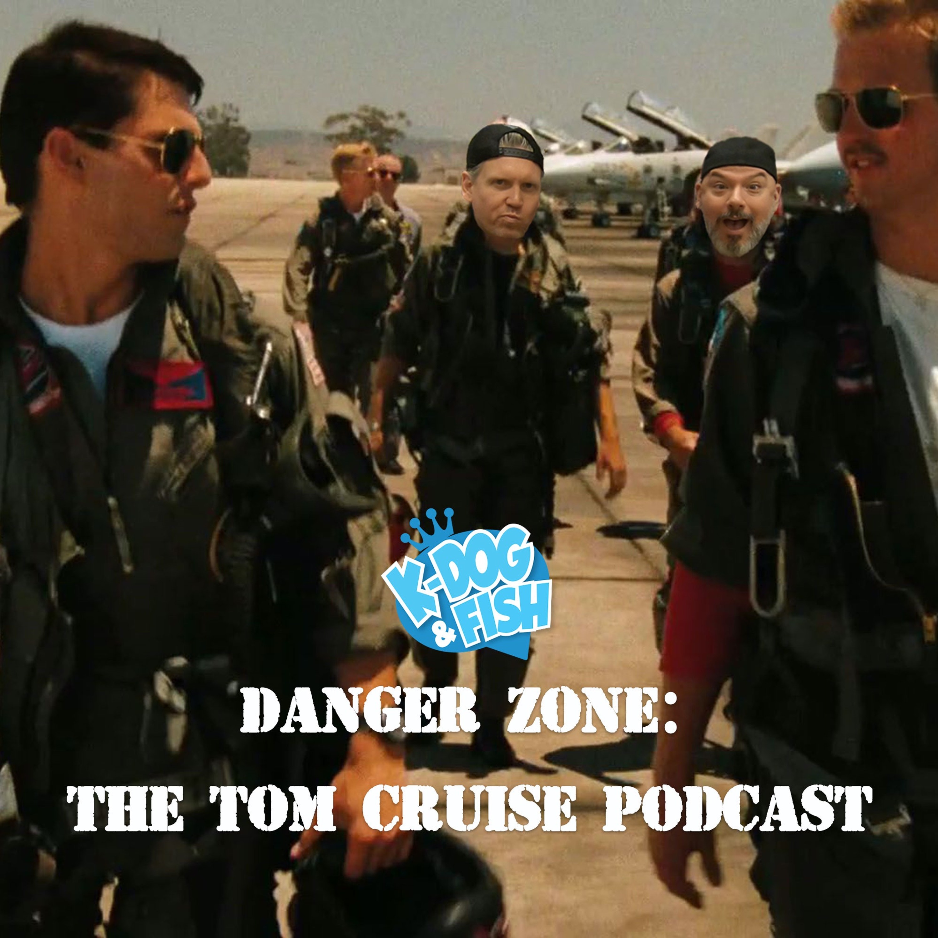 Danger Zone: The Tom Cruise Podcast