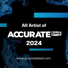 All Artists Accurate Black 2024