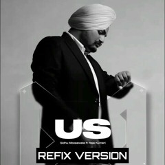 US (Remix) Sidhu Moose Wala ft. Raja Kumari | Moosetape