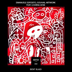 Emanuele Esposito & Souhail ArtWork ft Loubna Afak - Bent Bladi