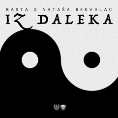 Natasa x Rasta - Iz Daleka [Beat Remake]