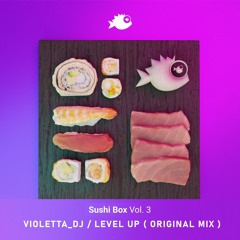 Level Up - Violetta Dj
