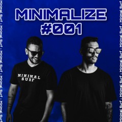 Minimal Surf @ Minimalize #001