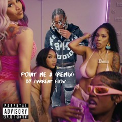 Point Me 2 (Remix)