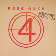 Foreigner - Urgent (Johnson Somerset Remix)