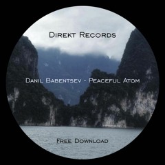 Danil Babentsev - Peaceful Atom (Free Download)