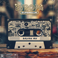 EVROPA - Autumn 2026 MixTape