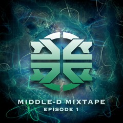 Middle-D Mixtape - Episode 1