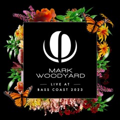 Mark Woodyard Live at Bass Coast 2023