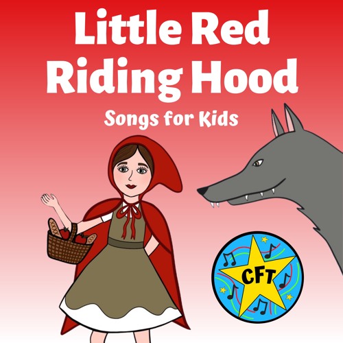 Stream Children's Fairytale Theater Listen to Little Red Riding Hood Songs for Kids playlist