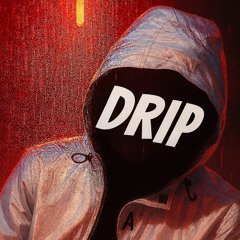 Drip