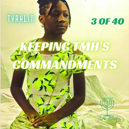 TYahlin - Keeping TMH Commandment (prod. By Tyserv)