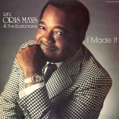 Stream Rev. Oris Mays music Listen to songs albums playlists