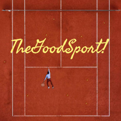 The Good Sport!