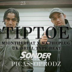 "TIPTOE" M1ONTHEBEAT x MKTHEPLUG | UK DRILL TYPE BEAT (PROD. SONDERONTHEBEAT x PICASSOPRODS)