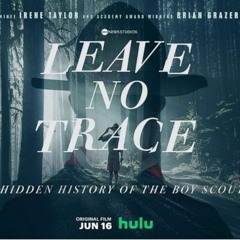 Episode 518: Leave No Trace