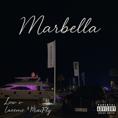Marbella Ft. Low V, Mvxifly