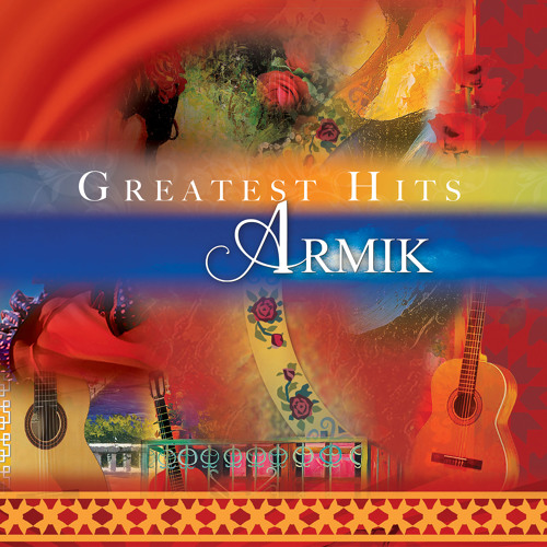 Stream Armik | Listen to Armik's Greatest Hits playlist online for free on  SoundCloud