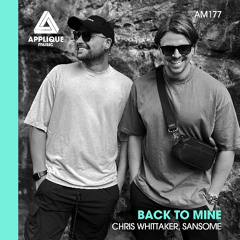 Back To Mine - Chris Whittaker, Sansome (Original Mix)