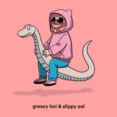 GPF x gladde paling - greazy boy & slippy eel