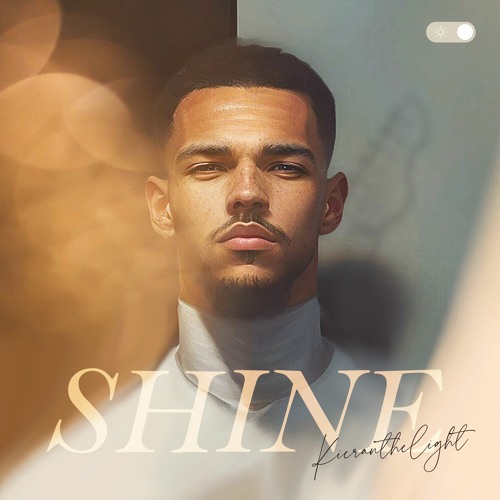 Shine (feat. Kieran the Light)