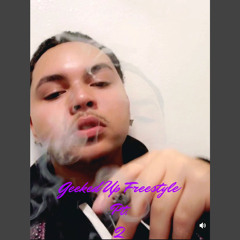 Geeked Up Freestyle Pt.2