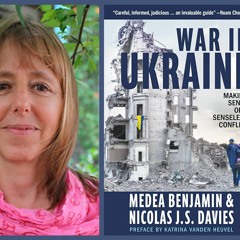 Medea Benjamin Sparks Debate over Peace in Ukraine