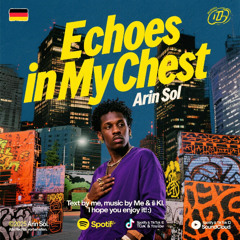 Echoes in My Chest