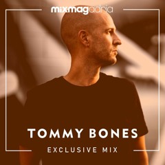 Exclusive Mix: Tommy Bones