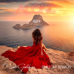 René Goldman aka Ibizasoulon - Alone Ibiza chillout session 2023