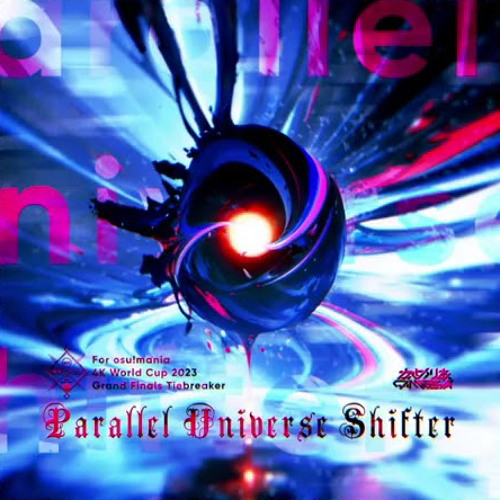 Stream Camellia Parallel Universe Shifter [For osu! mania 4K World