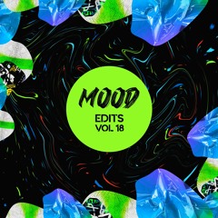So Fine (Dubzy Edit) Mood Edits Vol. 18 | Bandcamp Exclusive