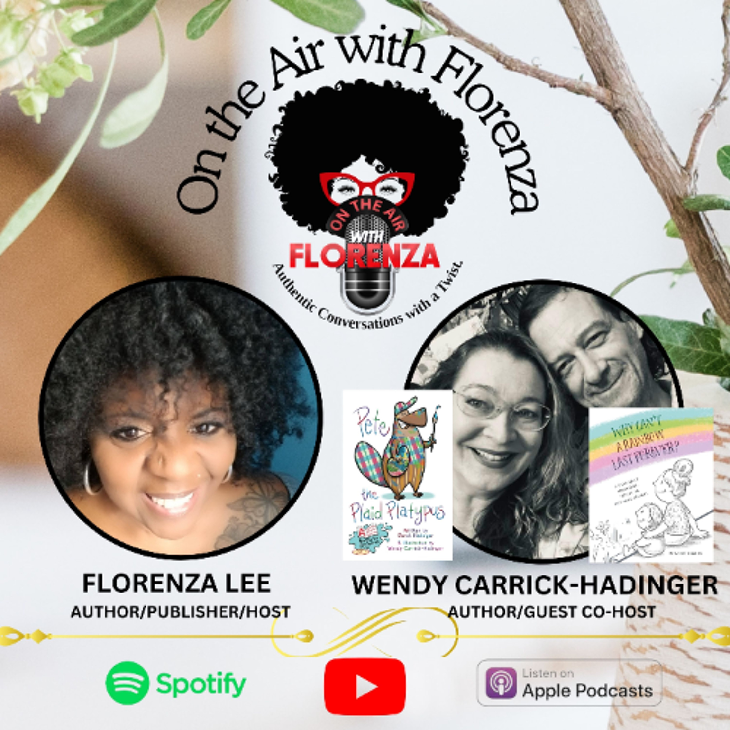 Wendy Carrick-Hadinger Co-hosts On the Air with Florenza episode artwork
