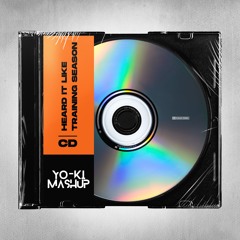 Dua Lipa, Acraze, Joel Valence, Brae - Heard It Like Training Season (Yo-ki Mashup)