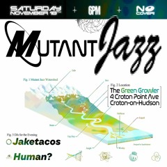 Human? - Live @ Mutant Jazz - November 18th, 2023 (Part 1)