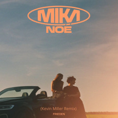 Kevin Miller - Frieden (Kevin Miller Remix)