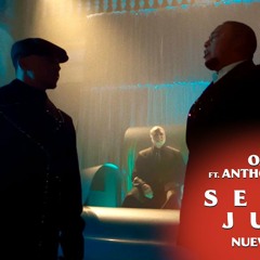 Ozuna & Anthony Santos - Señor Juez (Dj Boby Remix 2021)