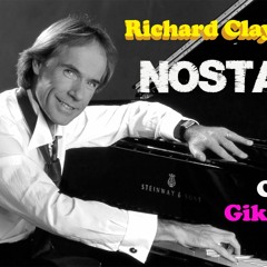 Piano Cover - NOSTALGY - Clayderman