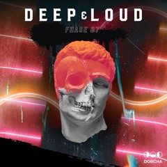 Fhase 87 - Loud - (DORCHA)